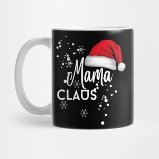 Mama Claus christmas Mug